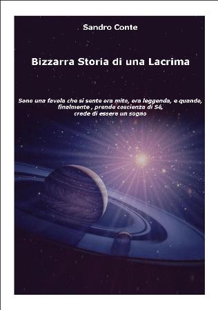 Bizzarar storia di una lacrima, romanzo di Sandro Conte