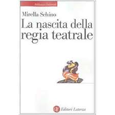 Mirella Schino: nascita regia teatrale
